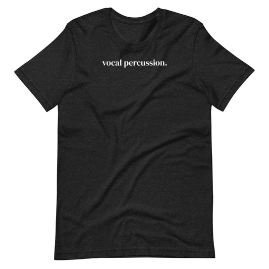 vocal percussion. | crew