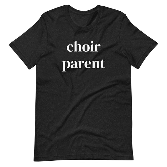 choir parent | crew