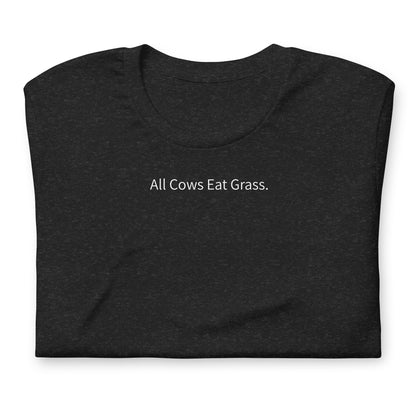 all cows eat grass | crew